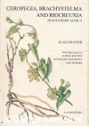 Dyer, R.A. - Ceropegia, Brachystelma and Riocreuxia 