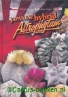 Pavlica,R. & Saeki,S. -  Japanese Hybrid Astrophytum 