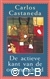 Castaneda, C.- De actieve Kant van de Oneindigheid (Servire)