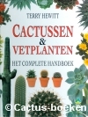 Hewitt, T. - Cactussen en Vetplanten