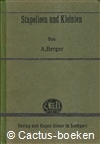 Berger, A.- Stapelien und Kleinien (1910) 