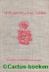 Kromdijk, G. - Vetplanten en Cactussen (1950)