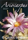 Heek, van , Strecker, W. - Die Gattung Ariocarpus