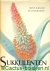 Krainz,H. , Roszhardt,P. - Sukkulenten
