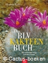 Manke, E. - Das BLV Kakteen Buch (2e druk, 2000)