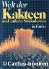 Riha,J,Subik,R-Welt der Kakteen und anderer Sukkulenten-1981