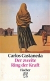 Castaneda, C.- Der zweite Ring der Kraft (1997, Fischer) 