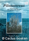 Zappi, D.C. - Pilosocereus (Cactaceae), the Genus in Brazil