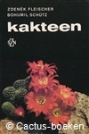 Fleischer, Schütz - Kakteen, eine Anleitung (1978)