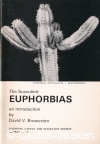 Brewerton, D.V. - The Succulent Euphorbias (1975)