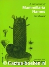 Hunt, D. - A new review of Mammillaria names