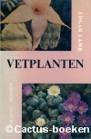 Lamb, E. - Vetplanten 