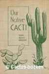 Higgins, E.B. - Our native Cacti (1931)