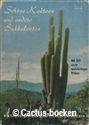 Rauh, W. - Sch&ouml;ne Kakteen und andere Sukkulenten (1967) 