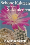 Rauh, W. - Sch&ouml;ne Kakteen und andere Sukkulenten (1978) 