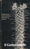 Gartenbauambt Z&uuml;rich - St&auml;dtische Sukkulentensammlung Z&uuml;rich 