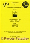 AFM- Feldnummernliste Alfred B. Lau 1 - Mexico 1972-1992 
