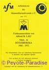 AFM- Feldnummernliste Alfred B. Lau 2 -S&uuml;?damerika 1968-1992 